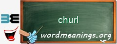 WordMeaning blackboard for churl